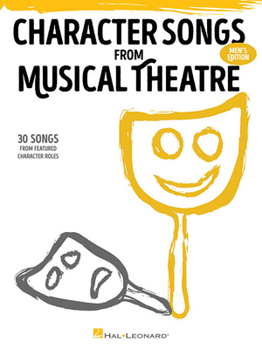Paperback Character Songs from Musical Theatre - Men's Edition Book
