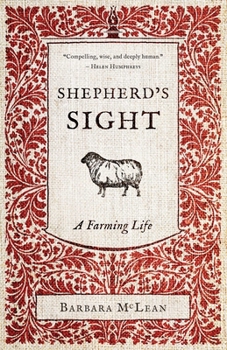 Paperback Shepherd's Sight: A Farming Life Book