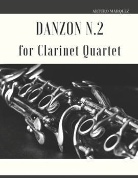 Paperback Danzon N.2 for Clarinet Quartet Book