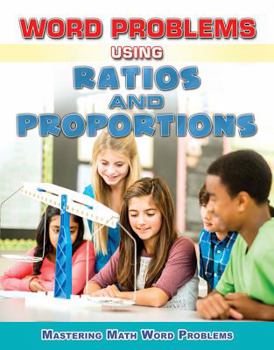 Paperback Word Problems Using Ratios and Proportions Book