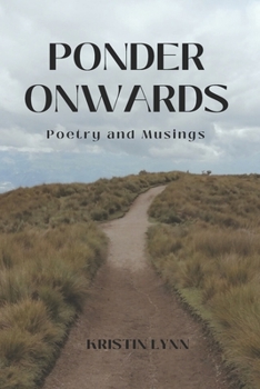 Paperback Ponder Onwards: Poetry and Musings Book