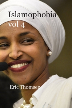 Islamophobia: vol 4