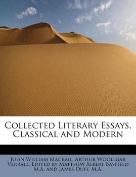 Paperback Collected Literary Essays, Classical and Modern Book