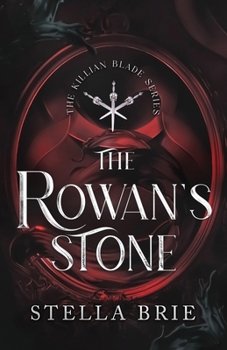 The Rowan's Stone: An Urban Fantasy Reverse Harem Romance