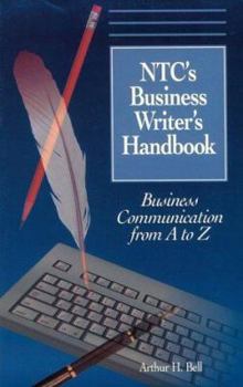 Paperback Ntc's Business Writer's Handbook: Business Communication from A to Z Book