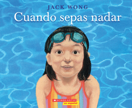 Paperback Cuando Sepas Nadar (When You Can Swim) [Spanish] Book