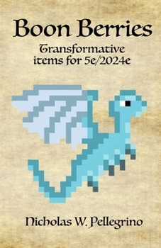 Paperback Boon Berries: Transformative Berries for 5th Edition Book