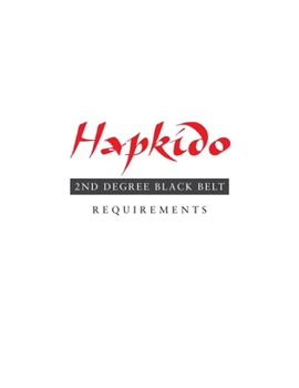 Paperback Hapkido: 2nd Degree Black Belt Requirements Book