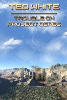 Paperback Trouble on Project Ceres Book