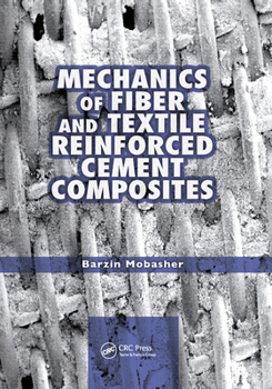 Paperback Mechanics of Fiber and Textile Reinforced Cement Composites Book