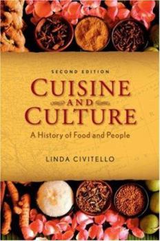 Paperback Cuisine and Culture: A History of Food and People Book