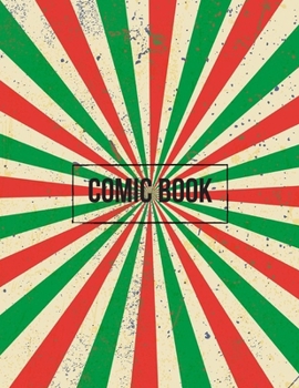 Paperback Blank Comic Book Large Size A4: Create Your Own Comic Strip With Blank Comic Panels with different sizes 100 Pages, 8.5 x 11 inch, Book