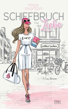 Paperback Schiffbruch für die Liebe: Liebesroman [German] Book