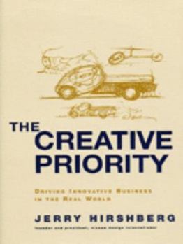 Hardcover The Creative Priority (Penguin Business) Book