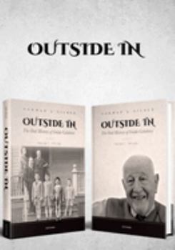 Outside in 2 Volume Set: The Oral History of Guido Calabresi