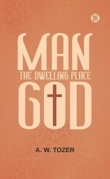 Paperback Man - The Dwelling Place Of God Book