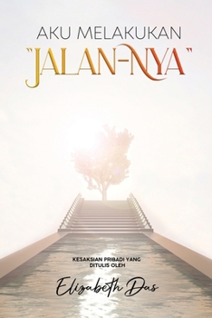 Paperback Aku melakukan "Jalan-Nya" Indonesian [Indonesian] Book