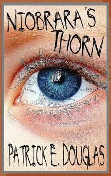 Hardcover Niobrara's Thorn Book