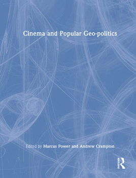 Hardcover Cinema and Popular Geo-politics Book