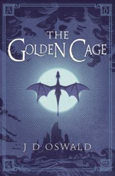 Paperback The Golden Cage (The Ballad of Sir Benfro) Book