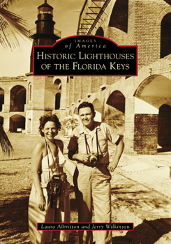Paperback Historic Lighthouses of the Florida Keys Book