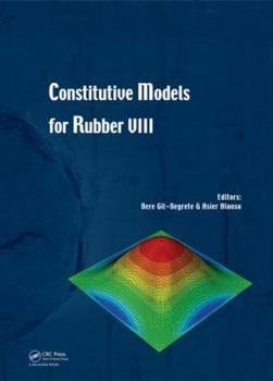 Hardcover Constitutive Models for Rubber VIII Book