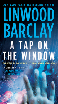 Mass Market Paperback A Tap on the Window: A Thriller Book