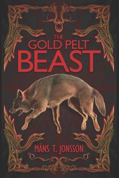 Paperback The Gold Pelt Beast Book