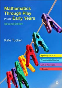 Paperback Mathematics Through Play in the Early Years Book