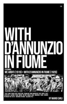 Paperback With D'Annunzio in Fiume Book