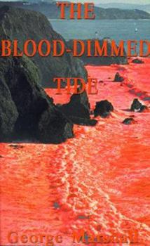 Paperback The Blood-Dimmed Tide Book