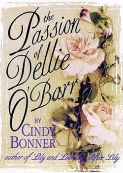 Hardcover The Passion of Dellie O'Barr Book