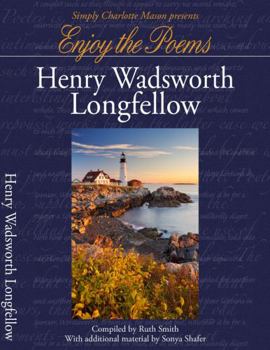 Enjoy the Poems of Henry Wadsworth Longfellow