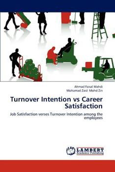 Paperback Turnover Intention vs Career Satisfaction Book