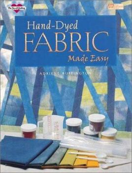Paperback Hand-Dyed Fabric Made Easy Book