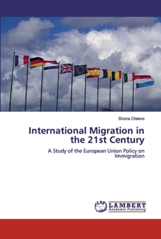 Paperback International Migration in the 21st Century Book