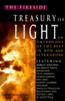 Paperback The Fireside Treasury of Light: An Anthology of the Best in New Age Literature Book