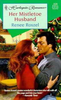 Her Mistletoe Husband - Book #3 of the Crosby's Sister