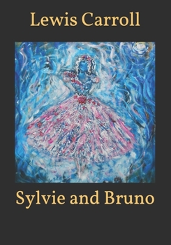 Paperback Sylvie and Bruno Book