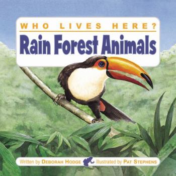 Paperback Who Lives Here? Rain Forest Animals Book