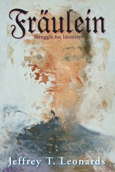 Paperback Fraulein: Struggle for Identity Book