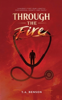Around the Fire: A Nursing Story