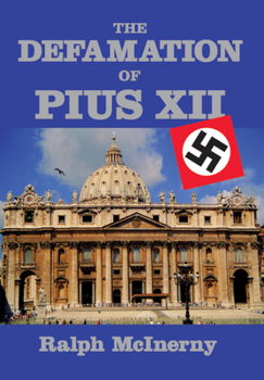 Hardcover Defamation of Pius XII Book