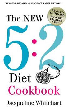 Paperback The New 5: 2 Diet Cookbook: 2017 Edition Now 800 Calories A Day Book