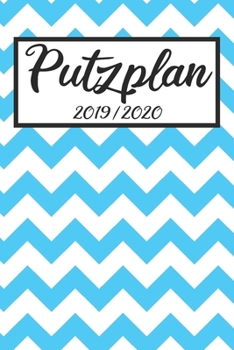 Paperback Putzplan 2019 / 2020: Haushaltsplaner 2019 2020 - Putzplan A5, Haushaltskalender, Timer, Uni Planer [German] Book