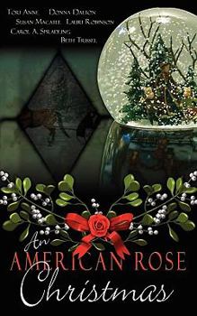 Paperback An American Rose Christmas Book
