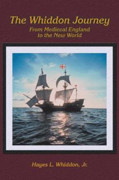 Paperback The Whiddon Journey: From Medieval England to the New World Book