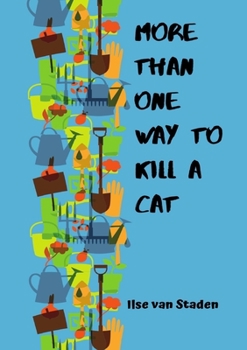 Paperback More Than One Way to Kill a Cat Book