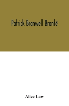 Paperback Patrick Branwell Brontë Book