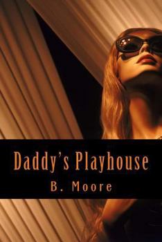 Paperback Daddy's Playhouse Book